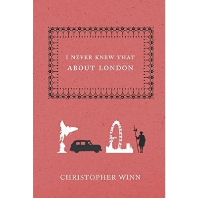 Imagen de I Never Knew That About London (ebook)