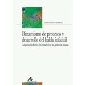 Imagen de Dinamismo De Procesos Y Desarrollo Del Habla Infantil