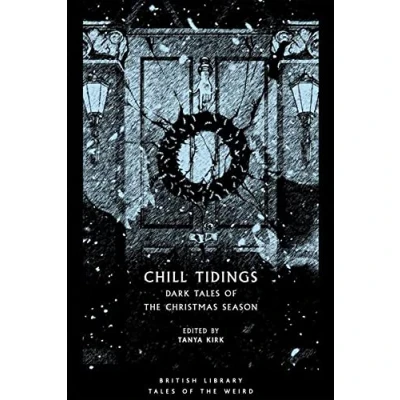 Imagen de Chill tidings: dark tales of the christmas season