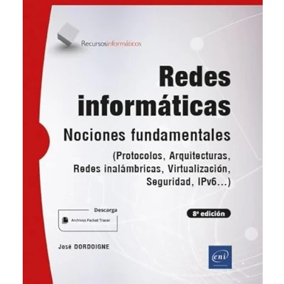Imagen de Redes informáticas: Nociones Fundamentales (Protocolos, Arquitecturas, inalámbricas... (Recursos Informáticos)