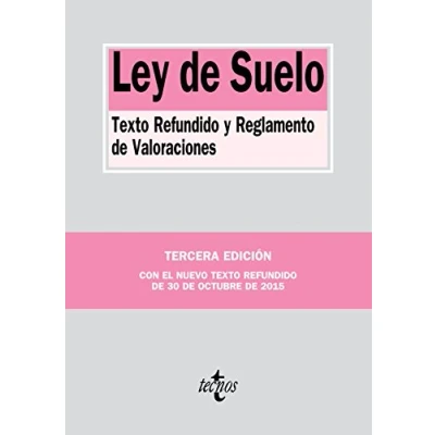 Imagen de Ley de Suelo: Texto Refundido y Reglamento Valoraciones (Derecho Biblioteca Textos Legales)