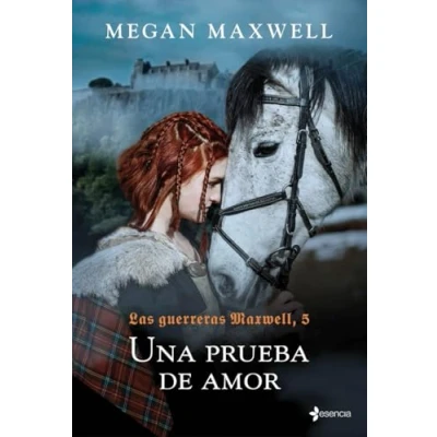 Imagen de Las Guerreras Maxwell, 5. Una prueba de amor