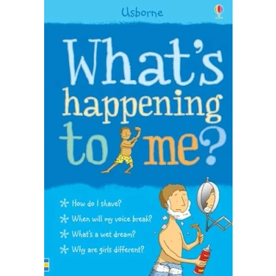 Imagen de What&#039;s Happening to Me?: Boy (Facts Of Life) (What and Why)