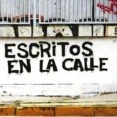 Imagen de Escritos en la calle: Written on the Streets (REGISTRO GRAFICO)