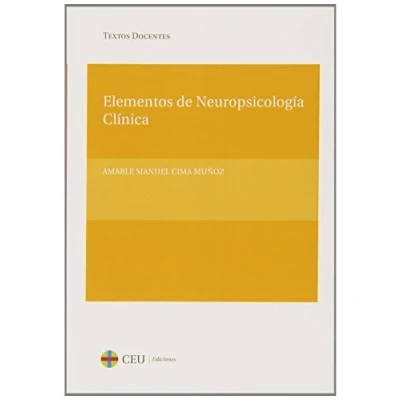 Imagen de Elementos de neuropsicología clínica: 17 (Textos Docentes)