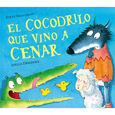 Imagen de El cocodrilo que vino a cenar (La ovejita cenar) (Cuentos infantiles)