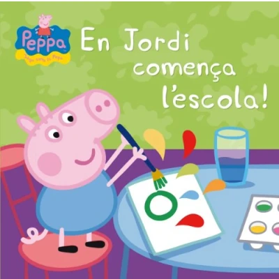 Imagen de Peppa Pig. Un conte En Jordi comença l&#039;escola!