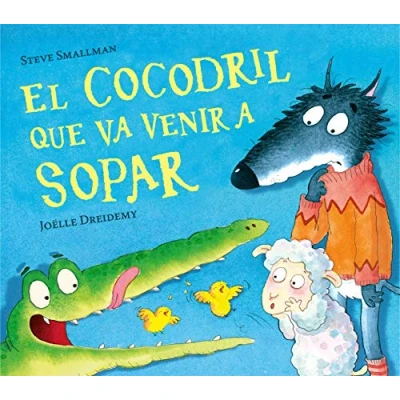 Imagen de El cocodril que va venir a sopar (L&#039;ovelleta sopar) (Contes infantils)