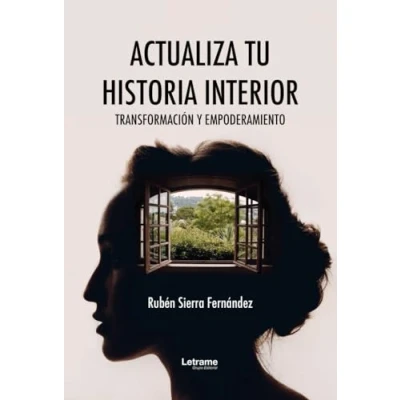 Imagen de Actualiza tu historia interior: Transformación y empoderamiento: 01 (Desarrollo personal)