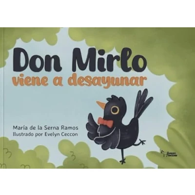 Imagen de Don Mirlo Viene A Desayunar
