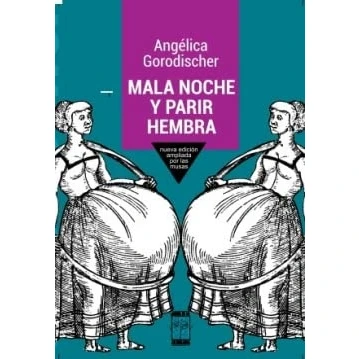 Imagen de Mala Noche Y Parir Hembra