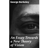 Imagen de An Essay Towards A New Theory Of Vision (ebook)