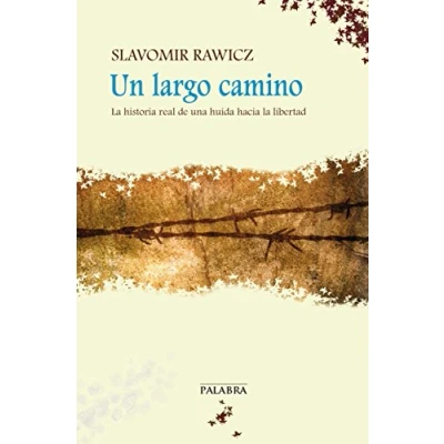 Imagen de Un largo camino: la historia real de una huida hacia libertad (Astor)
