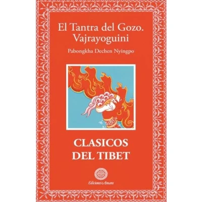 Imagen de El Tantra DEL Gozo. Clásicos Tíbet: Vajrayoguini: 5 (CLASICOS TIBET)