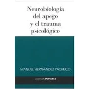 Imagen de Neurobiologia del apego y el trauma psicologico