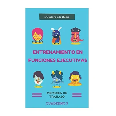 Imagen de Entrenamiento en Funciones Ejecutivas. Memoria de Trabajo. Cuaderno 3.: Fichas para trabajar Volume 3