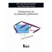 Imagen de Fundamentos De La Realizacion Publicitaria