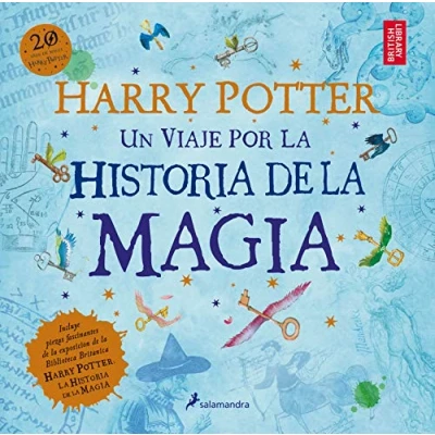 Imagen de Harry Potter: Un Viaje Por La Historia De magia: Magia / a Journey Through History of Magic (Español)