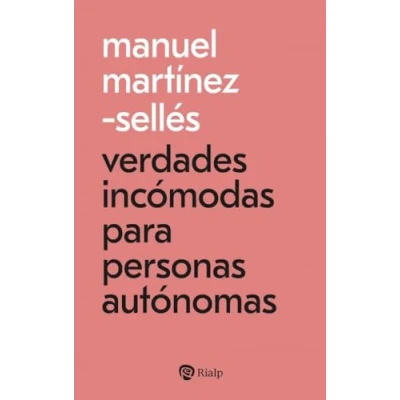 Imagen de Verdades Incómodas Para Personas Autónomas
