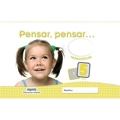Imagen de Pensar, pensar... Matemáticas 5 años