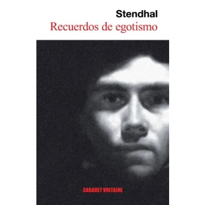 Imagen de Recuerdos de egotismo: Y otros proyectos autobiografía (NARRATIVA)