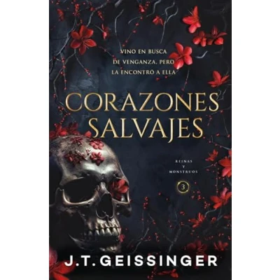 Imagen de Corazones Salvajes J.t. Geissinger (autor), María José Losada Rey (traducción)