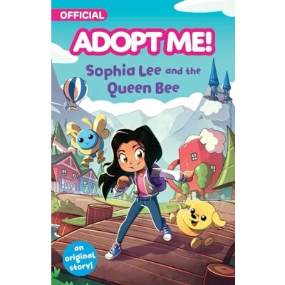 Imagen de Adopt Me!: Sophia Lee And The Queen Bee (ebook)