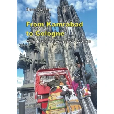 Imagen de From Kamrabad To Cologne. Wanderer Between Two Worlds (ebook)