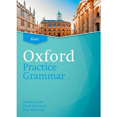 Imagen de Oxford practice grammar Basic without Answers. Revised Edition: The right balance of English explanation and for your language level