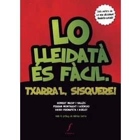 Imagen de Lo lleidatà és fàcil. Txarra&#039;l, sisquere! (Quaderns)