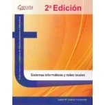 Imagen de Sistemas informáticos Y redes locales. 2ª edición (INFORMATICA TELECOMUNICACIONES)
