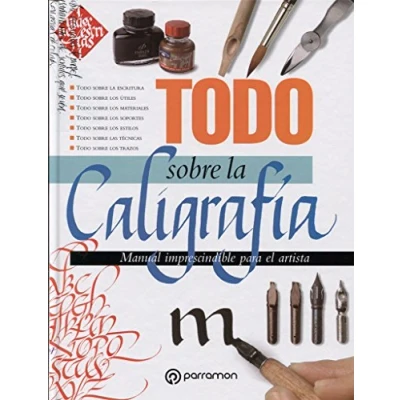 Imagen de Todo sobre la caligrafía (Todo técnica)