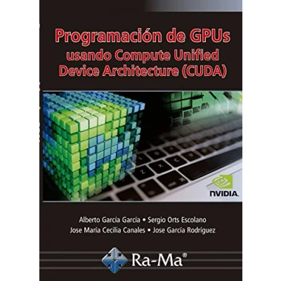 Imagen de Programación de GPUs Usando Compute Unified Device Architecture (CUDA) (PROFESIONAL)