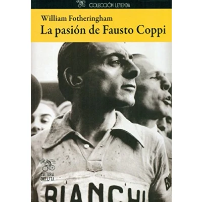 Imagen de La pasión de Fausto Coppi (Leyenda)