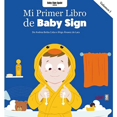 Imagen de Mi primer libro Baby Sign Vol.I: 1 (Tu hijo y tú)