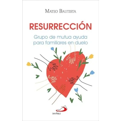 Imagen de Resurrección. Grupo de mutua ayuda para familiares en duelo. (Teselas)