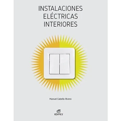 Imagen de Instalaciones eléctricas interiores (Ciclos Formativos)