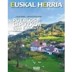 Imagen de Pueblos de Gipuzkoa con encanto (EUSKAL HERRIA LIBURUAK 38)