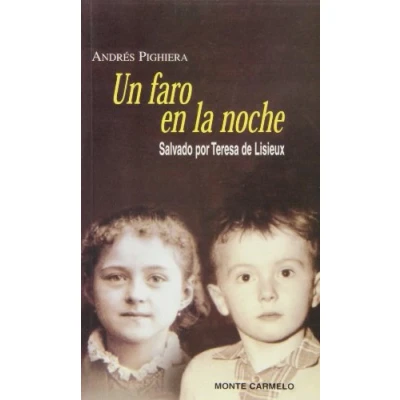 Imagen de Un faro en la noche: Salvado por Teresa de Lisieux (KARMEL)