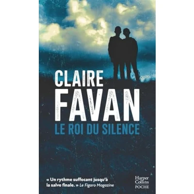 Imagen de Le roi du silence: Grand Prix Iris Noir Bruxelles 2024 nouveau polar de Claire Favan