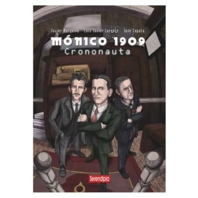 Imagen de Mónico 1909. Crononauta