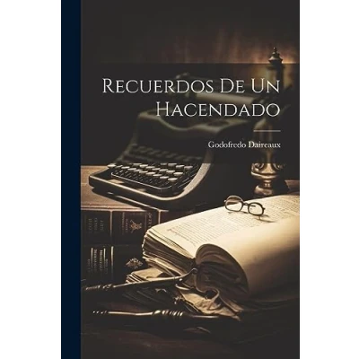 Imagen de Recuerdos de un Hacendado