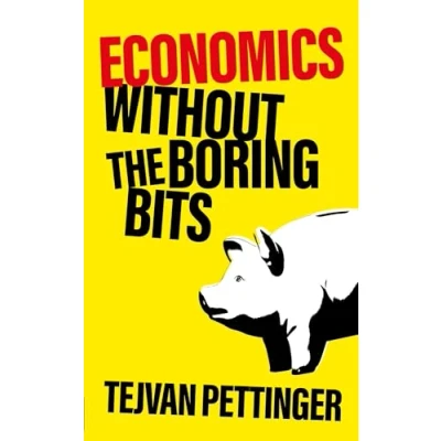 Imagen de Economics Without The Boring Bits