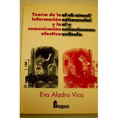 Imagen de TEORIA INFORMACION Y COMUNICACION EFECTIVA