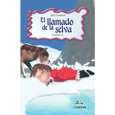 Imagen de El llamado de la selva (Clasicos Para Ninos/ Classic For Children)
