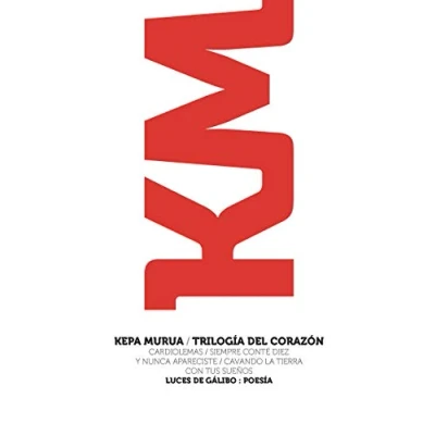 Imagen de Trilogía del corazón: Cardiolemas / Siempre conté diez y nunca apareciste Cavand (POESIA)