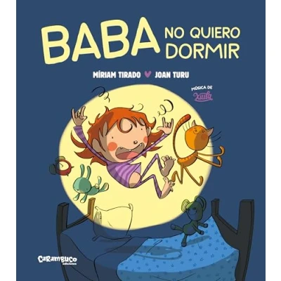 Imagen de Baba No Quiero Dormir (álbum Ilustrado)