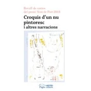 Imagen de Croquis D Un Nu Pintoresc: Recull De Contes Del Premi Vent Port 201