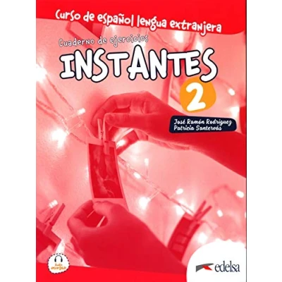 Imagen de Instantes 2. Cuaderno de ejercicios: Libro ejercicios 2 (A2)