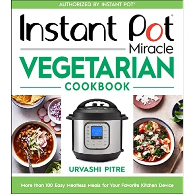 Imagen de Instant Pot Miracle Vegetarian Cookbook (ebook)